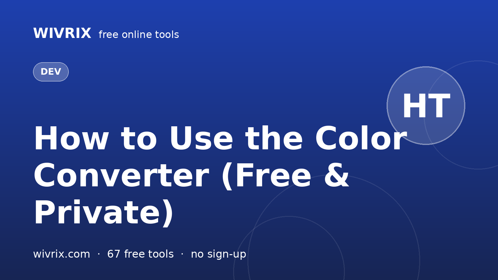 How to Use the Color Converter (Free & Private)